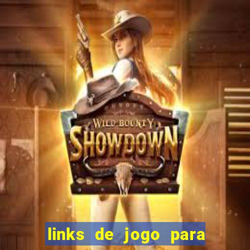 links de jogo para ganhar dinheiro