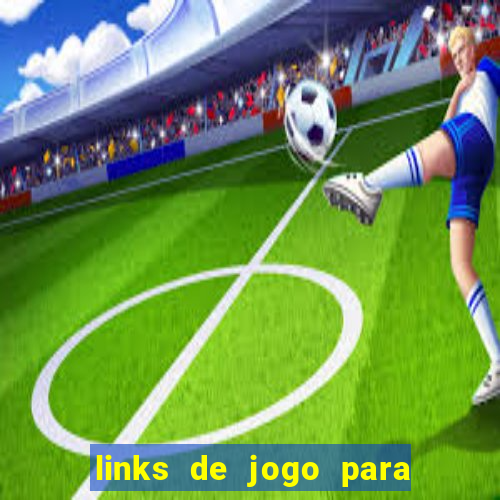 links de jogo para ganhar dinheiro