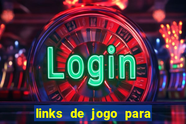 links de jogo para ganhar dinheiro