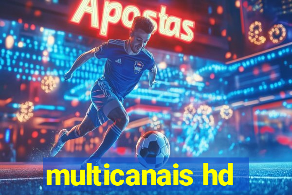 multicanais hd