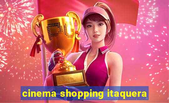 cinema shopping itaquera