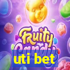 uti bet