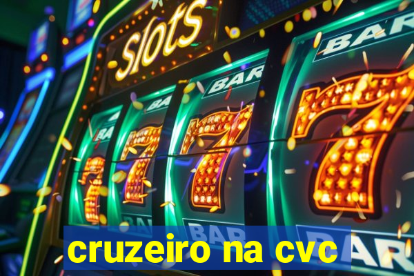 cruzeiro na cvc