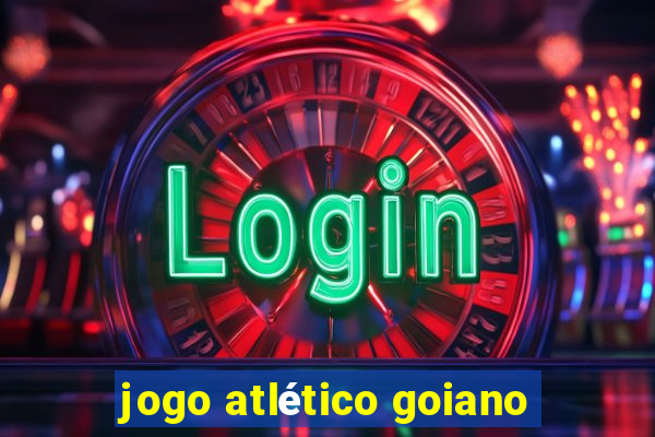 jogo atlético goiano