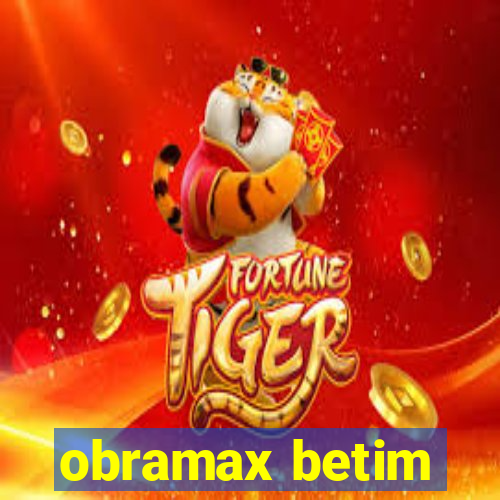 obramax betim