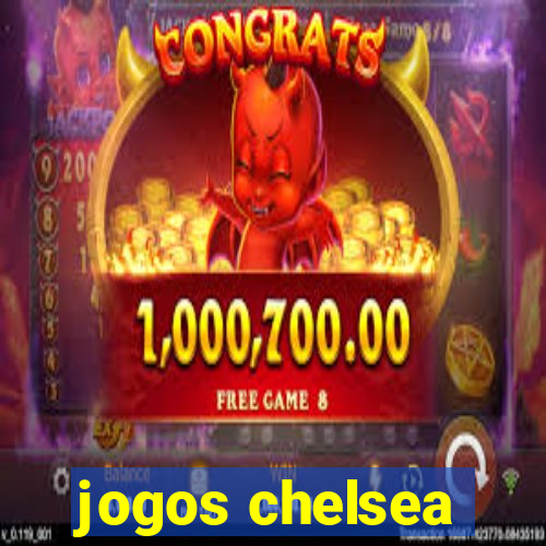 jogos chelsea