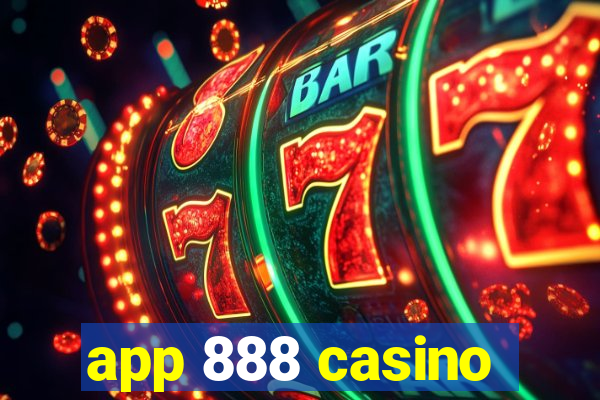 app 888 casino