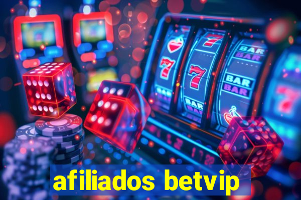 afiliados betvip