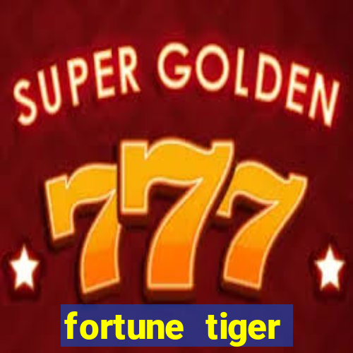 fortune tiger download android