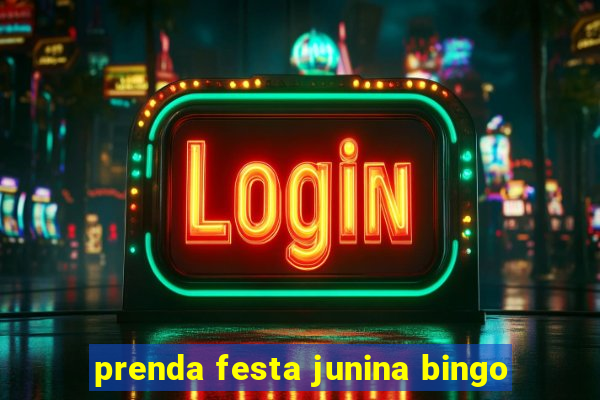 prenda festa junina bingo