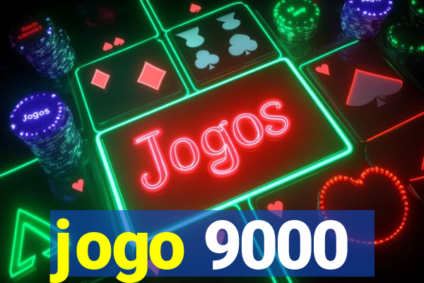 jogo 9000