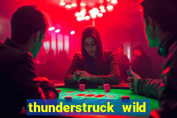 thunderstruck wild lightning slots