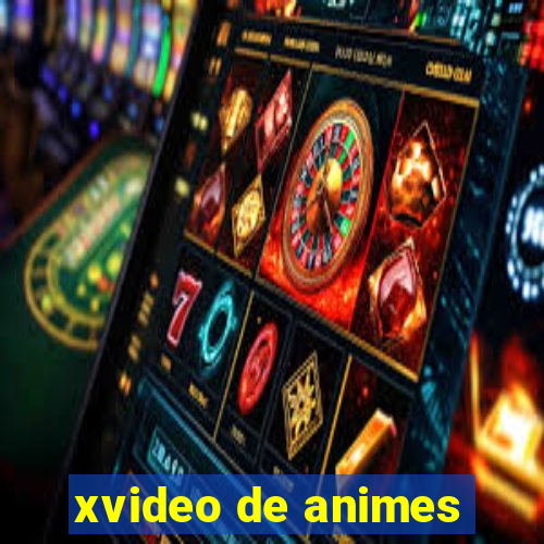 xvideo de animes