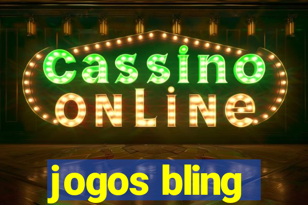 jogos bling