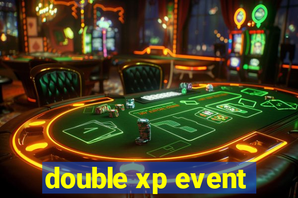 double xp event