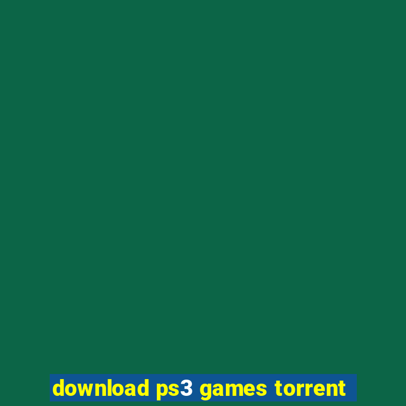 download ps3 games torrent