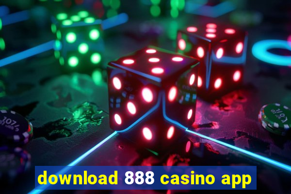 download 888 casino app