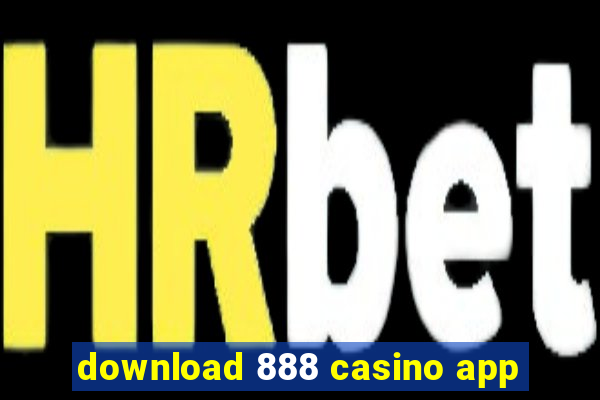 download 888 casino app