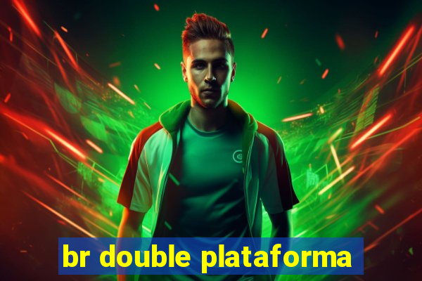 br double plataforma