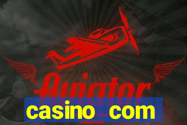 casino com depósito de $10