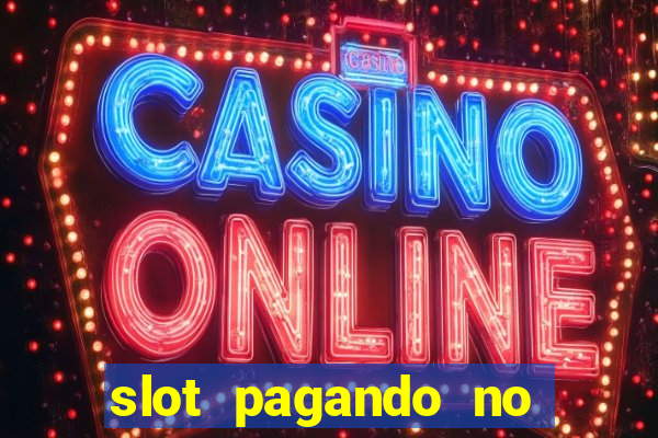 slot pagando no cadastro 2023