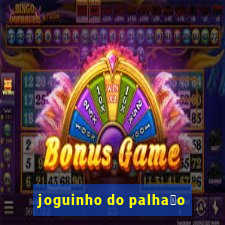 joguinho do palha莽o