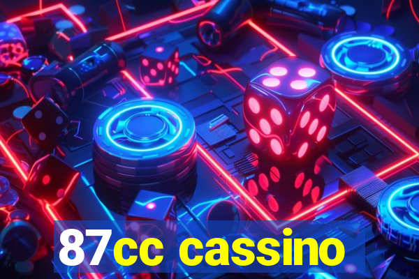 87cc cassino