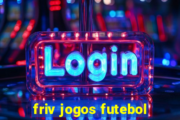 friv jogos futebol