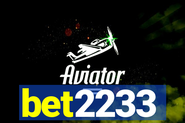 bet2233