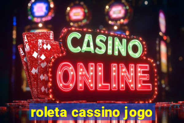 roleta cassino jogo