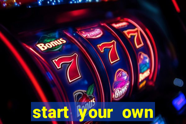 start your own casino website