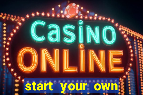 start your own casino website