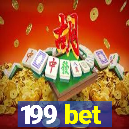 199 bet