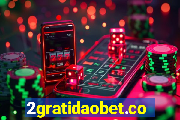 2gratidaobet.com