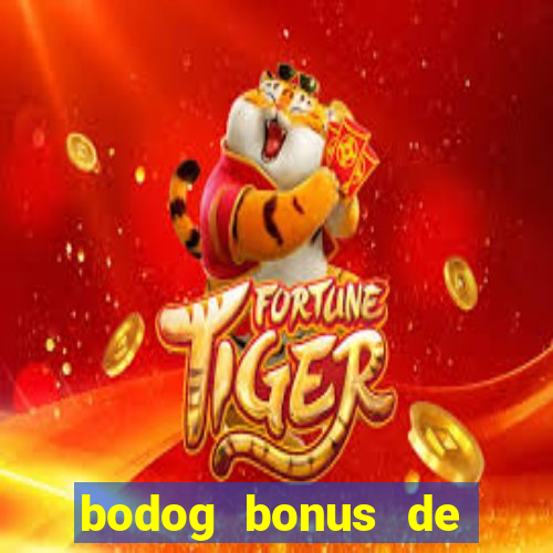 bodog bonus de boas vindas