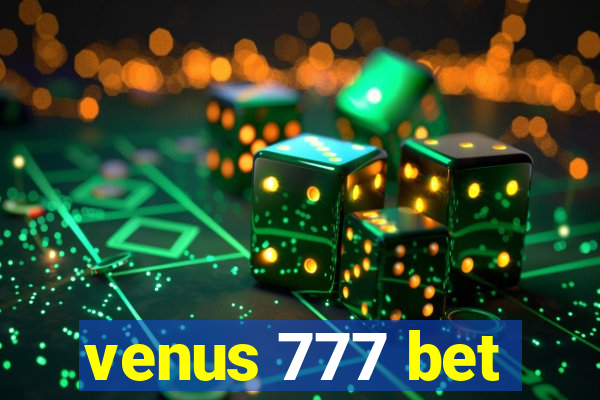 venus 777 bet