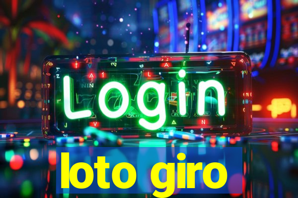 loto giro