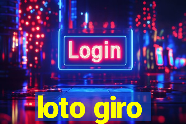 loto giro