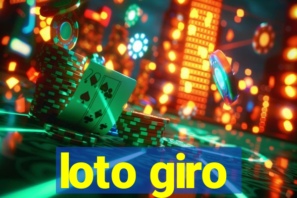 loto giro