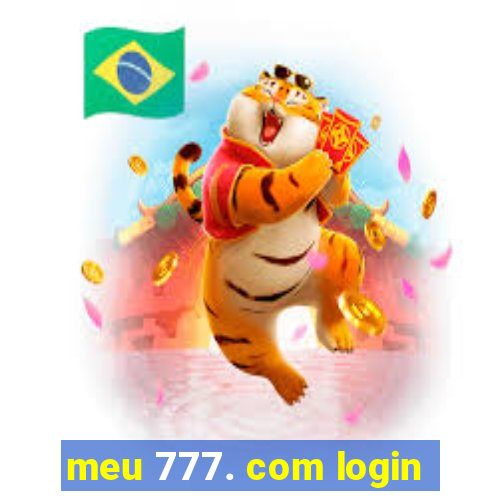 meu 777. com login