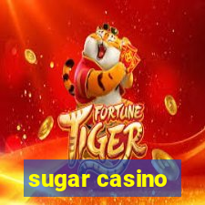 sugar casino