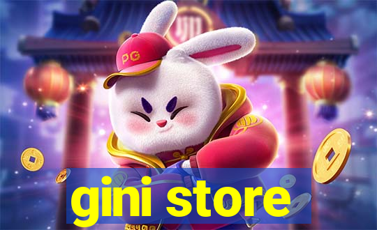 gini store