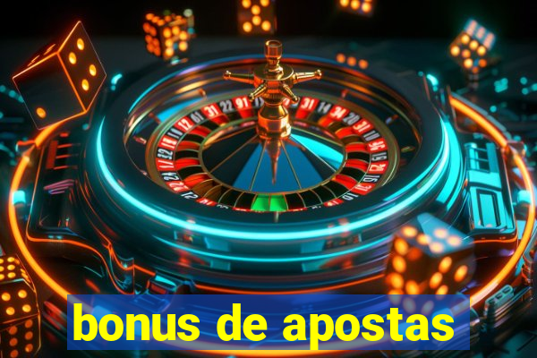 bonus de apostas