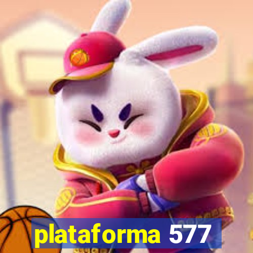 plataforma 577