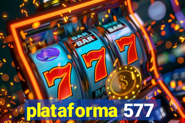 plataforma 577