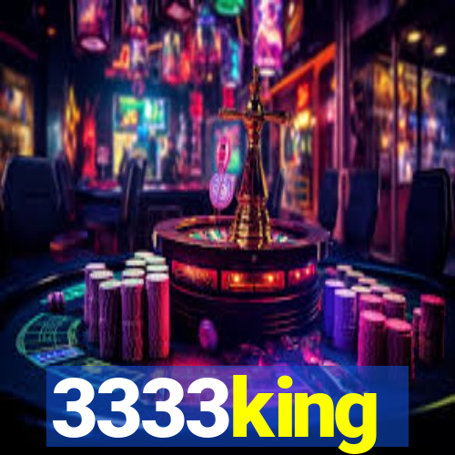 3333king