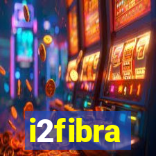 i2fibra