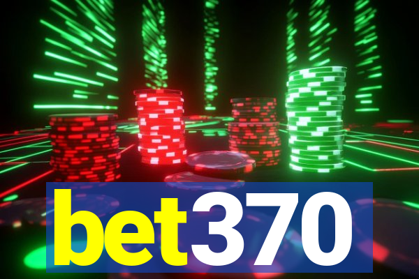 bet370