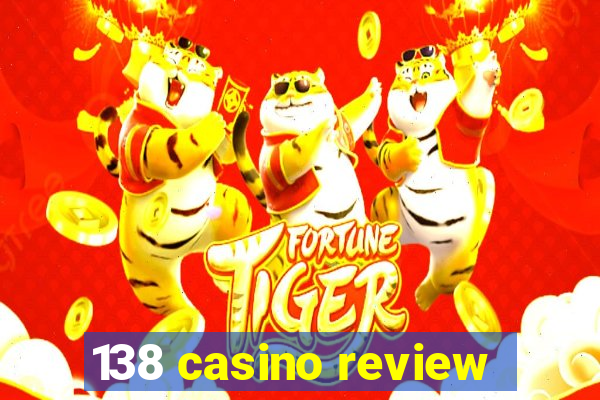 138 casino review