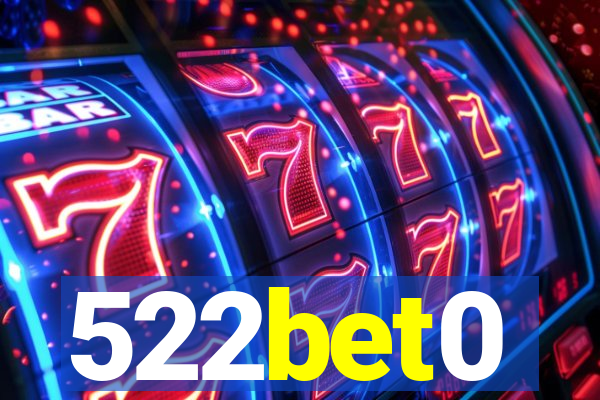 522bet0